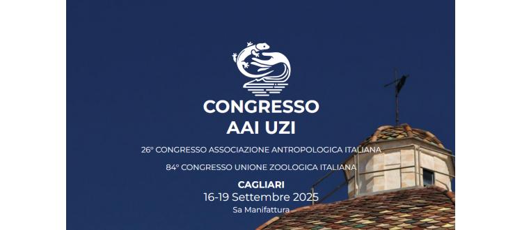 I circolare 84° Congresso Nazionale dell’Unione Zoologica Italiana ETS - 26° Congresso Nazionale dell’Associazione Antropologica Italiana