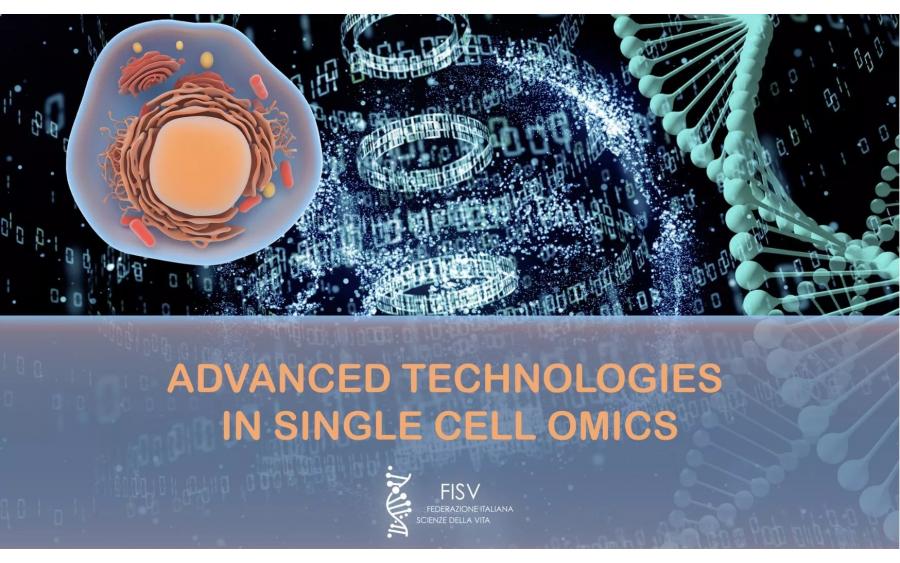 FISV per giovani ricercatori: Advanced Technologies in Single Cell Omics